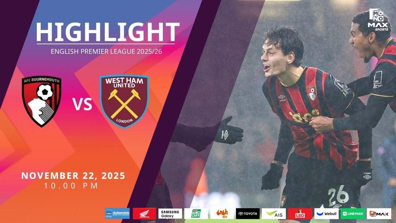 #ไฮไลท์ฟุตบอล [ บอร์นมัธ 2 - 2 เวสต์แฮม ยูไนเต็ด ] พรีเมียร์ลีก อังกฤษ 2025/23.11.68