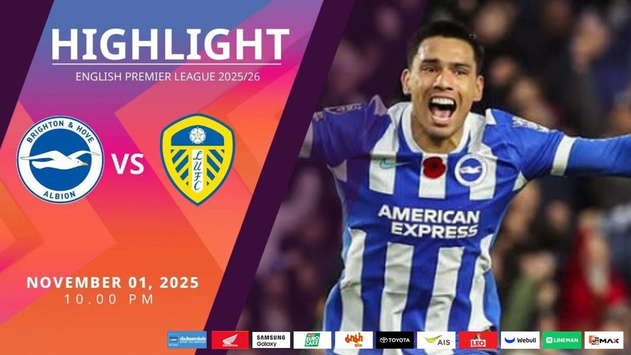 #ไฮไลท์ฟุตบอล [ ไบรท์ตัน 3 - 0 ลีดส์ ยูไนเต็ด ] พรีเมียร์ลีก อังกฤษ 2025/2.11.68