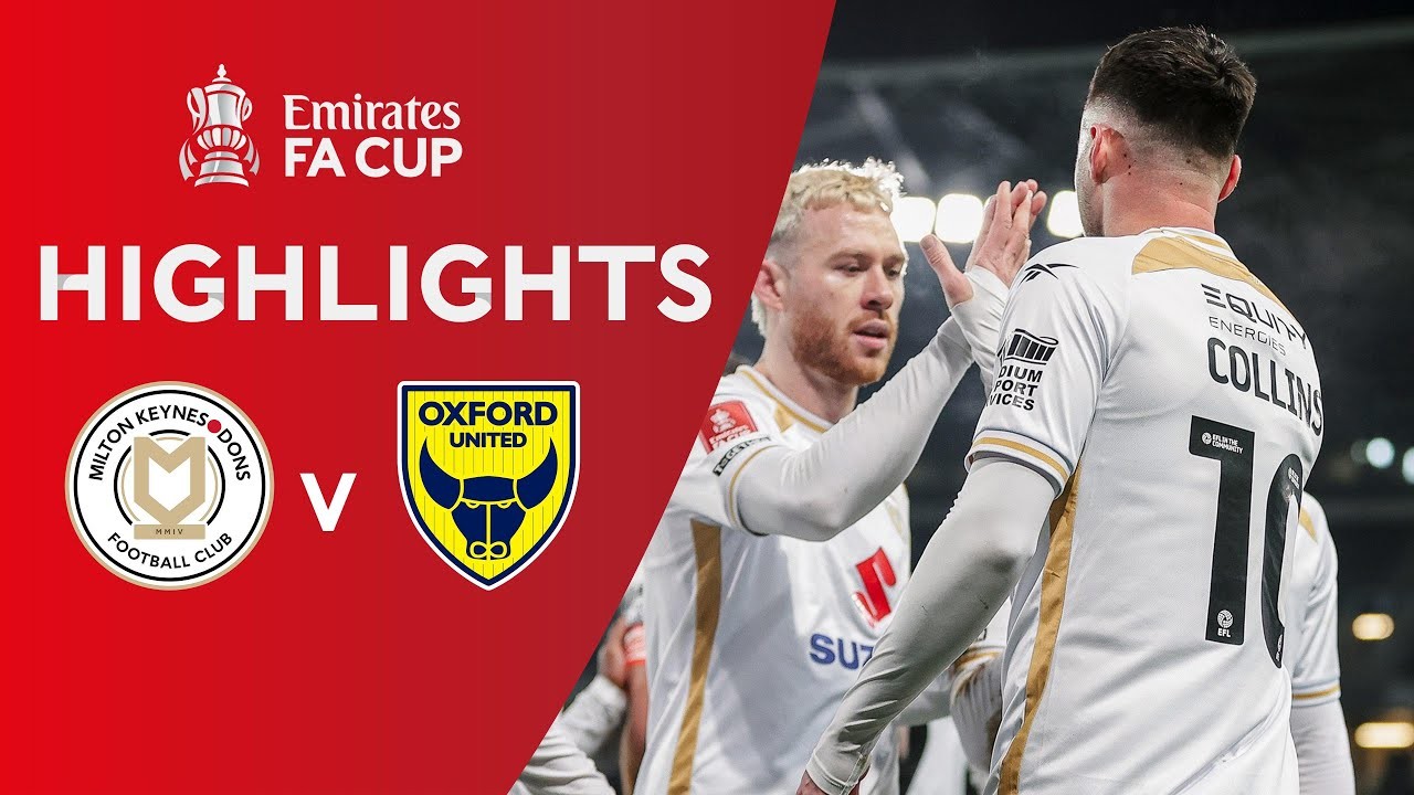 #ไฮไลท์ฟุตบอล [ มิลตัน คีนส์ ดอนส์ 1 - 1 อ็อกซ์ฟอร์ด ยูไนเต็ด (จุดโทษ 3 - 4) ] เอฟเอ คัพ อังกฤษ 2025/10.1.69