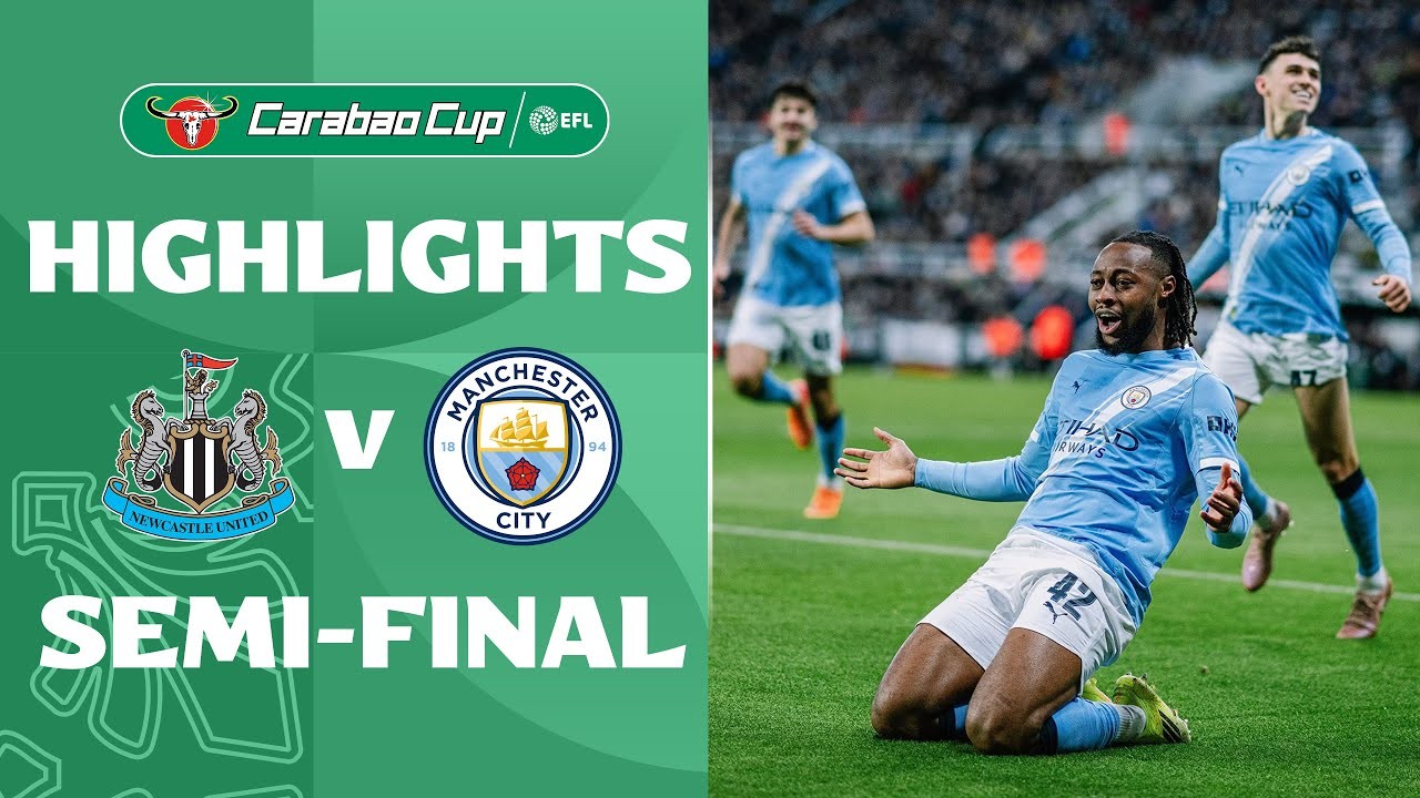 #ไฮไลท์ฟุตบอล [ นิวคาสเซิ่ล ยูไนเต็ด 0 - 2 แมนเชสเตอร์ ซิตี้ ] คาราบาว คัพ อังกฤษ (รอบรองชนะเลิศ)นัดแรก 2025/14.1.69